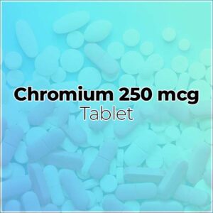 Chromium Tablets 250 mcg