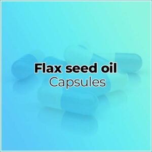 Flax seed oil capsules