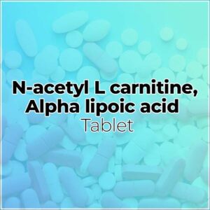 N-acetyl L carnitine,Alpha lipoic acid tabs