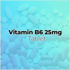 Vitamin B6 Tablets 25mg